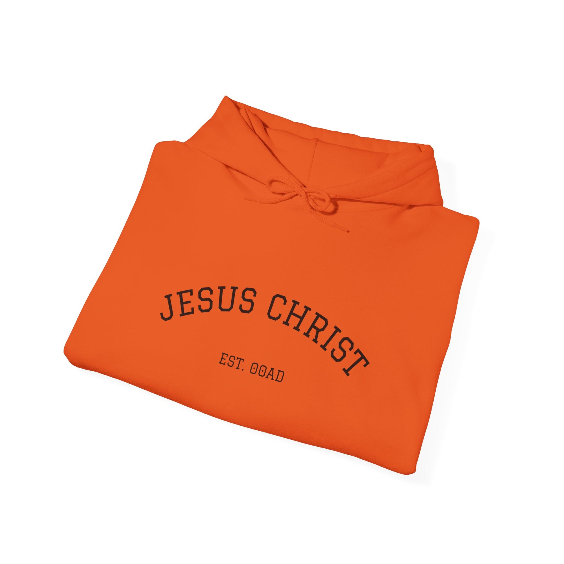 Jesus Christ EST 00AD Hoodie Sweatshirt