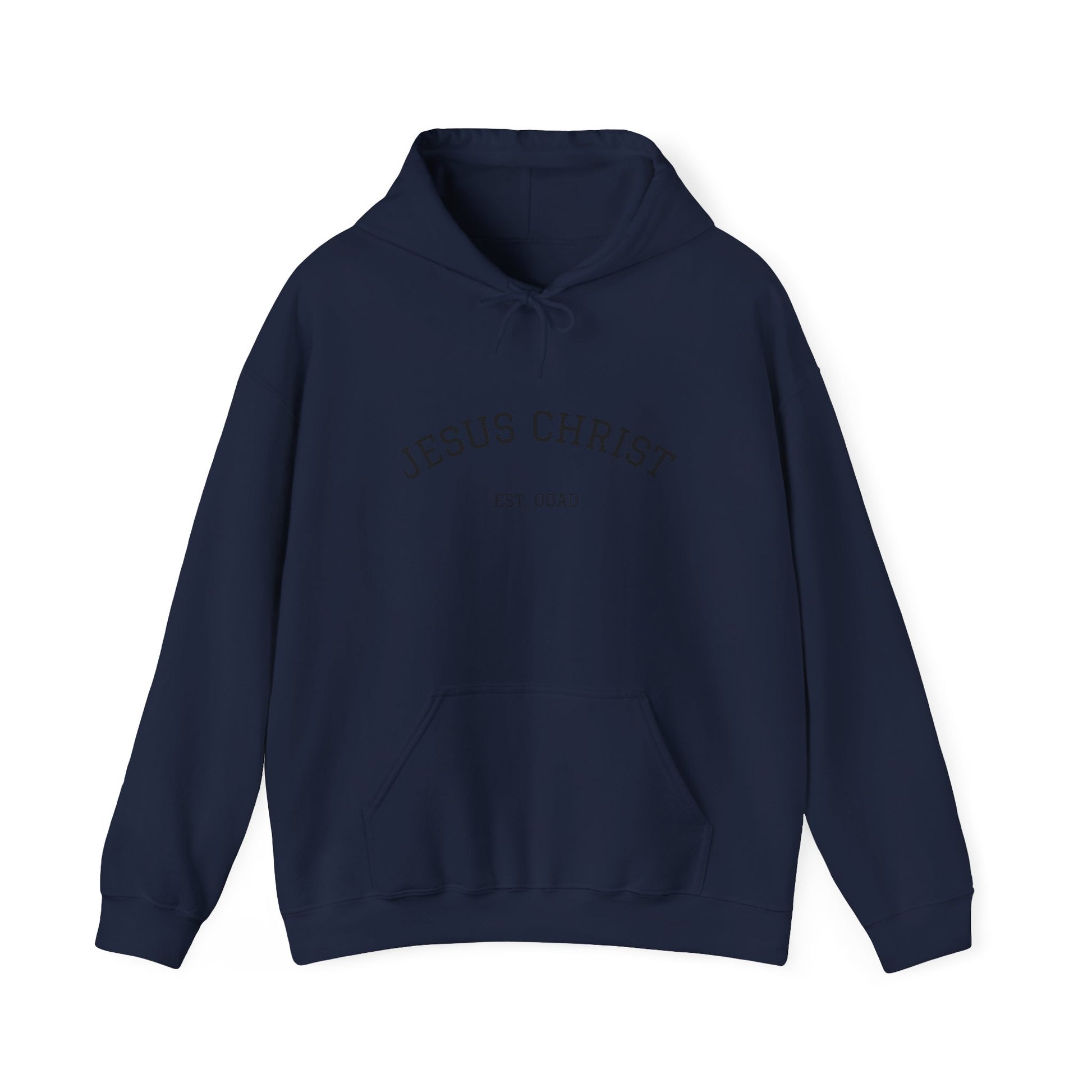 Jesus Christ EST 00AD Hoodie Sweatshirt